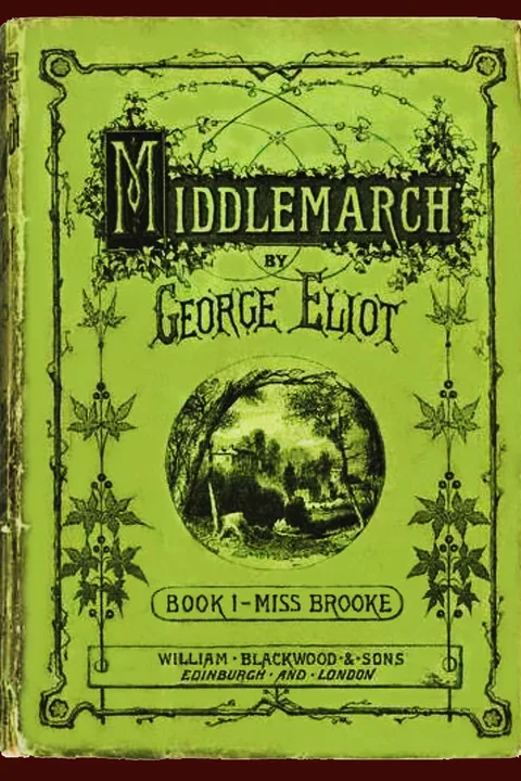 Middlemarch by George Eliot (1819–1880)