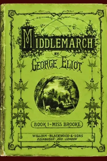 Middlemarch by George Eliot (1819–1880)