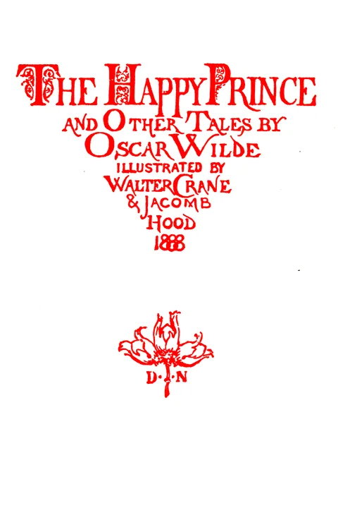 The Happy Prince by Oscar Wilde (1854–1900)