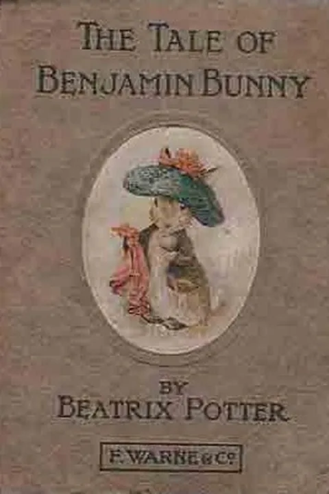 The Tale of Benjamin Bunny by Beatrix Potter (1866–1943)